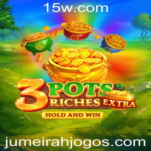 Explorando o Mundo de 3potsExtra: O Jogo que Conquista Fãs em Jumeirahjogo