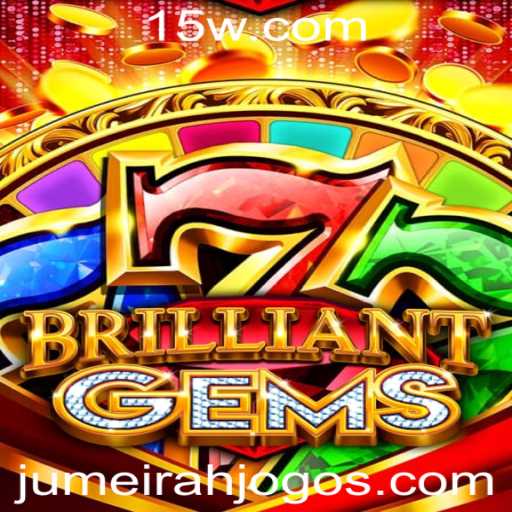 Explorando o Fascinante Mundo do Jogo BrilliantGems