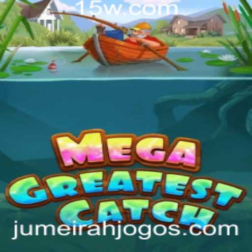 Explorando o Fascinante Mundo de MegaGreatestCatch